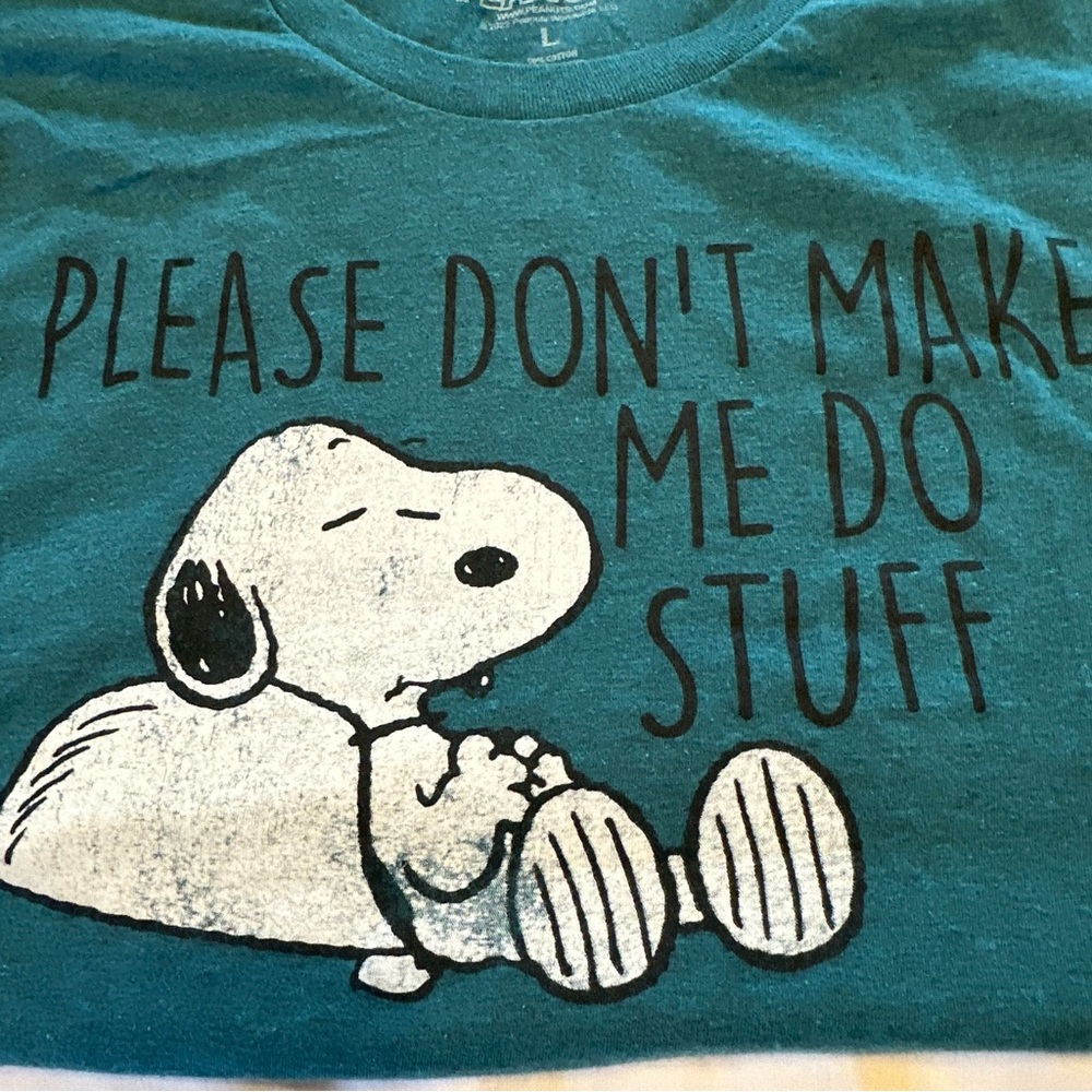 2022 Peanuts Snoopy, Please Don't Make Me Do Stuff Teal, Aqua, Green T-shirt